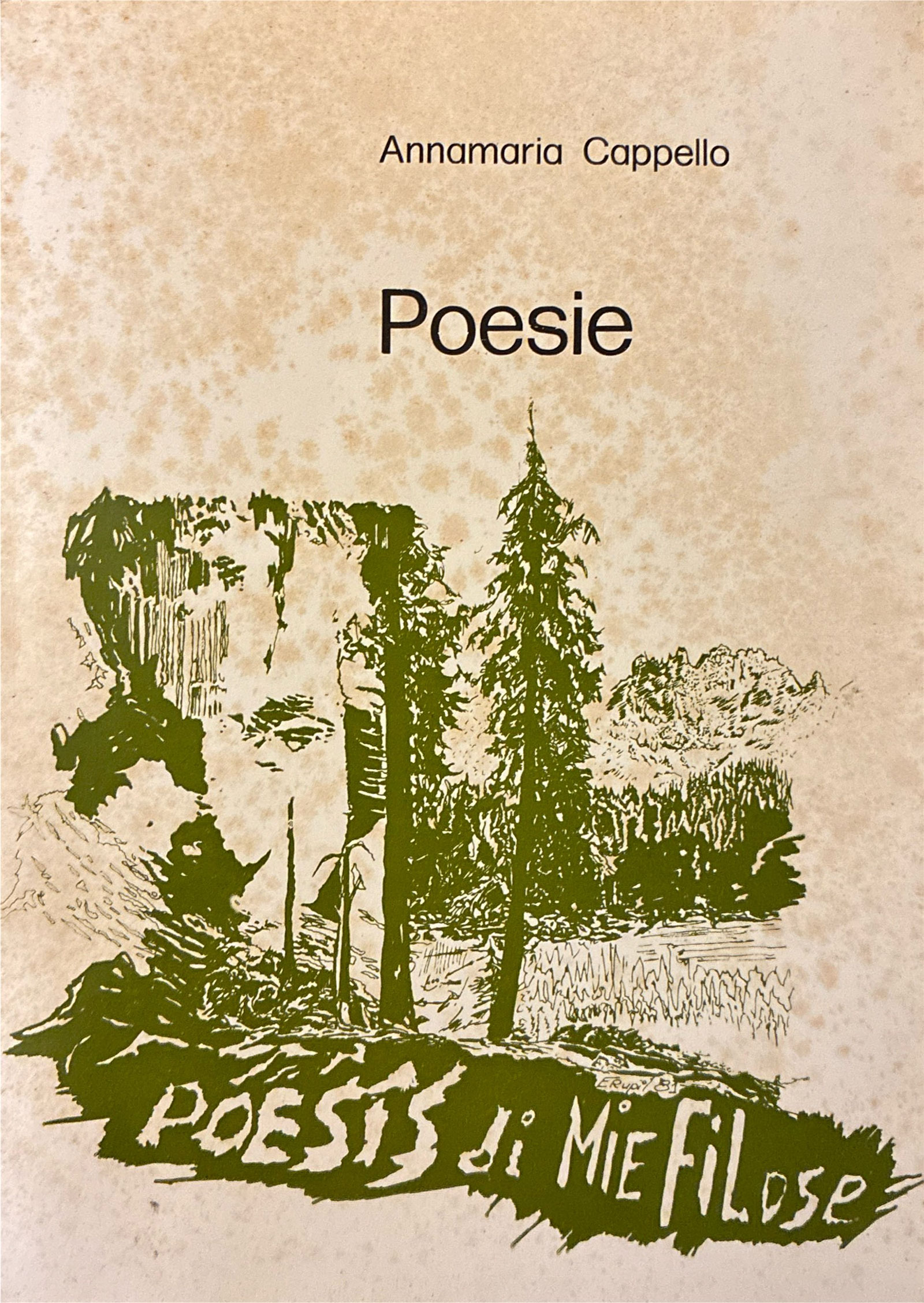 Copertina del libro Poesie (Poesîs di Mie Filose) di Annamaria Cappello, illustrazione di Elio Rupil, curato da Cesare Gobbo con Radio Stereo Carnia, Tolmezzo 1983